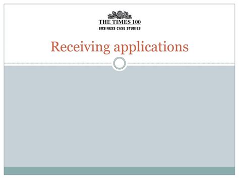 Receiving Applications .